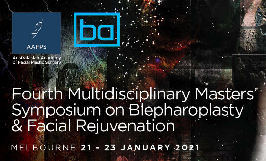 Fourth Multidisciplinary Masters’ Symposium on Blepharoplasty & Facial Rejuvenation