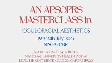An APSOPRS Masterclass in Oculofacial Aesthetics 2025